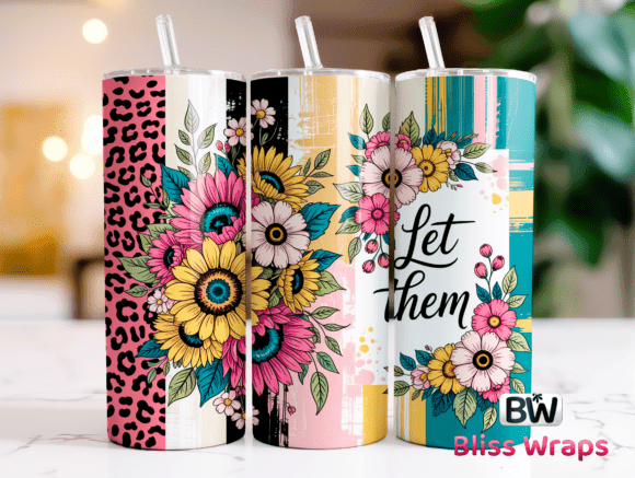 Download Let Them 20oz Tumbler Wrap - Premium Resources